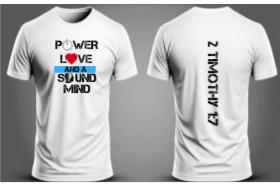 Power Love and a Sound Mind (tshirt)