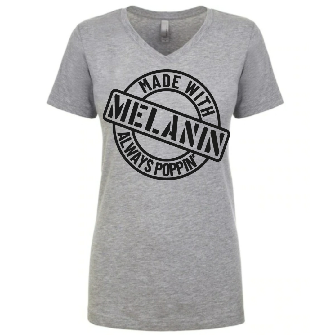 Made With Melanin, Always Poppin, Melanin Shirt, Black Queen, Confidence, Self-expression